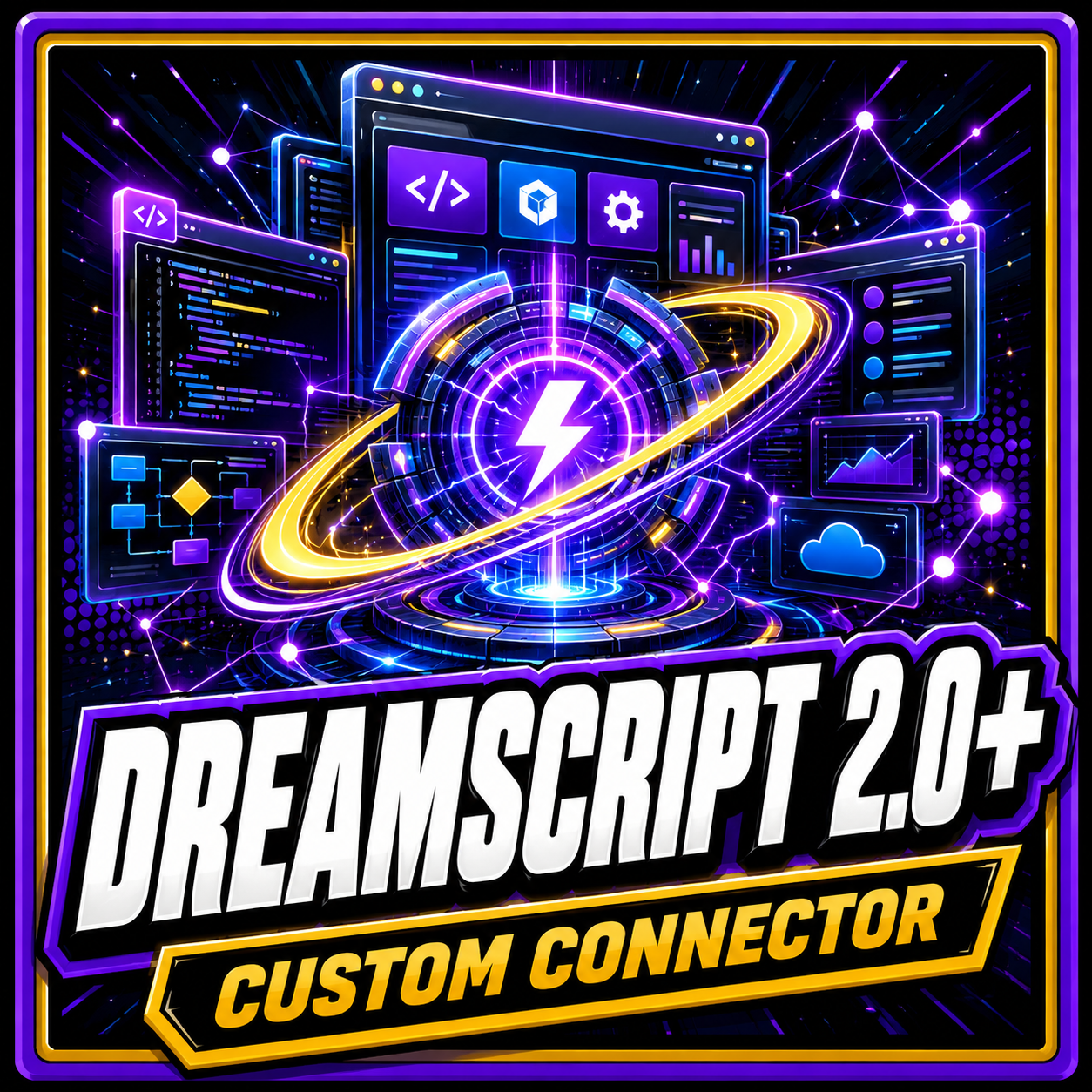 DreamScript 2.0 Plus Custom Connector